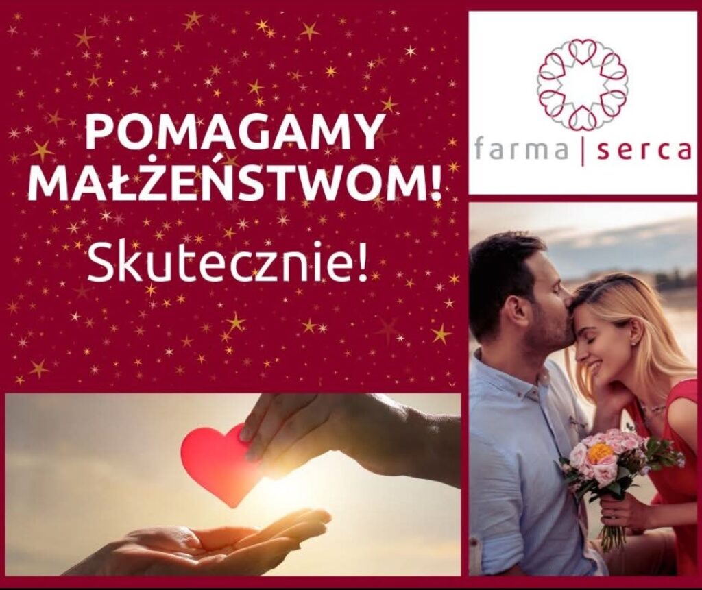 Farma Serca - holistyczne centrum wsparcia dla małżeństw i rodzin